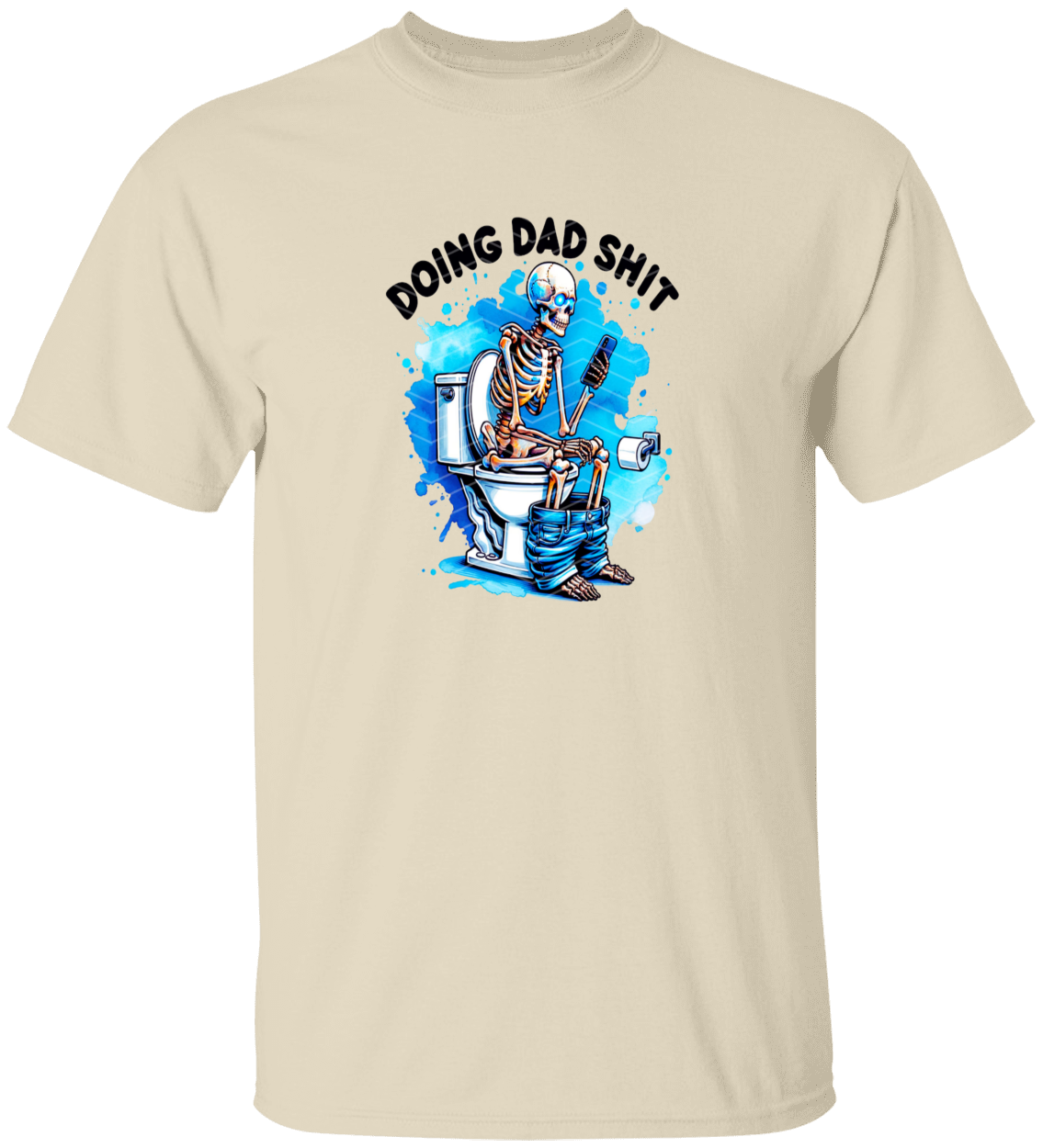 Doing Dad Shit, Funny Skeleton Toilet T-Shirt, Trendy Father's Day T-Shirt