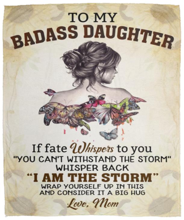 To My Badass Daughter Blanket