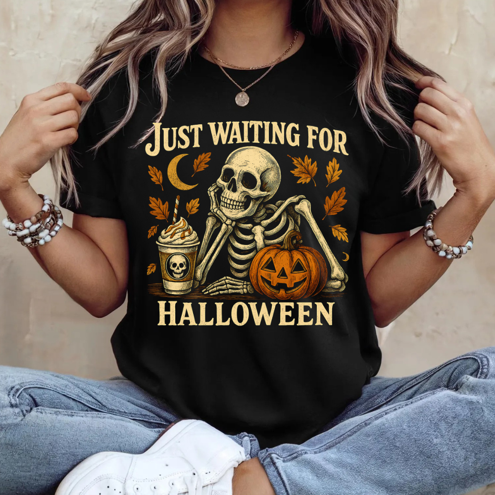 Just Waiting for Halloween Skeleton Tee/Sweatshirt