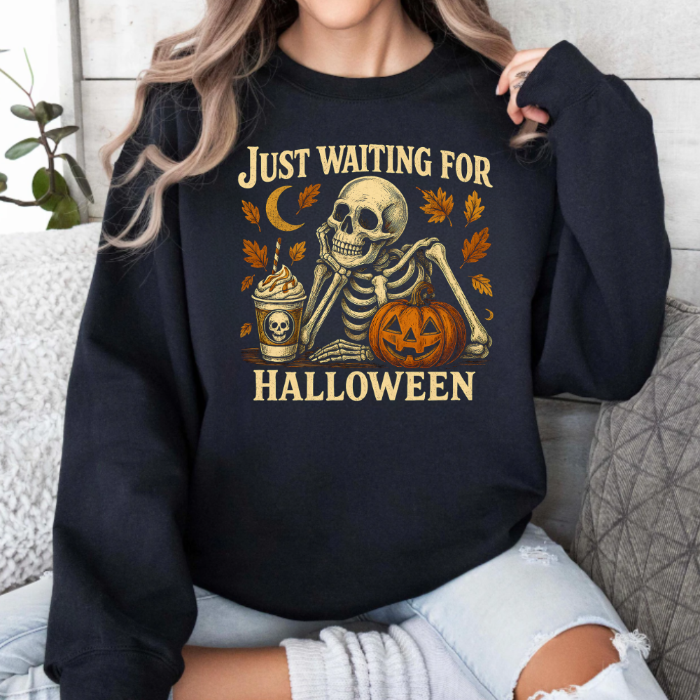Just Waiting for Halloween Skeleton Tee/Sweatshirt