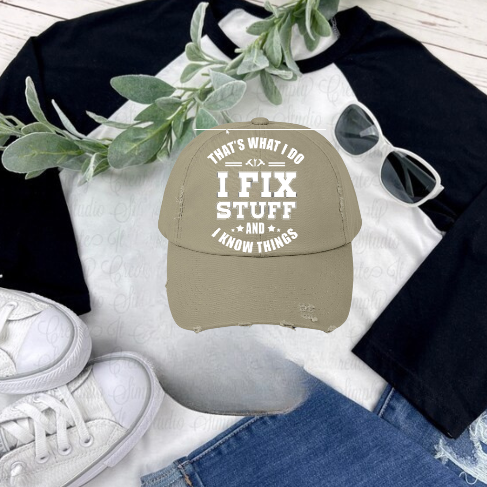 🧢 “I Fix Stuff & I Know Things” Dad Hat – Father’s Day Gift 2025