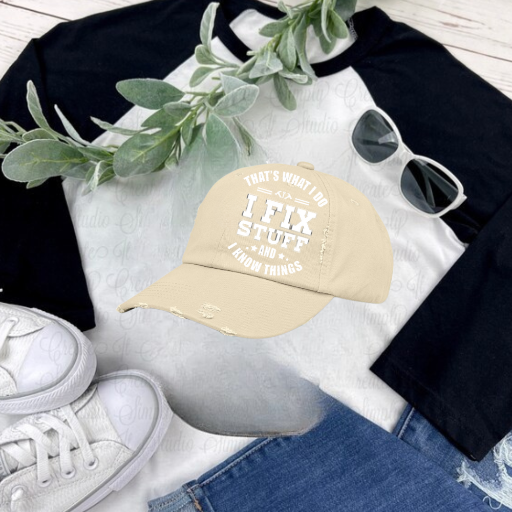 🧢 “I Fix Stuff & I Know Things” Dad Hat – Father’s Day Gift 2025