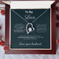 To My Love\You're the best thing\Forever Love Necklace