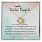 To My Badass Daughter|Love Knot Necklace