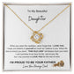 To My Beautiful Daughter/Love KNot Necklace