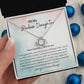To My Badass Daughter|Love Knot Necklace