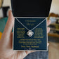 To My Beautiful Wife/ I Can't Live Without You Knot Necklace
