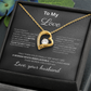 To My Love|You're the Best Thing|Forever Love Necklace