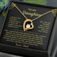 To My Daughter Love Dad\Forever Love Necklace