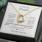 To My Lovely Daughter/Forever Love Necklace