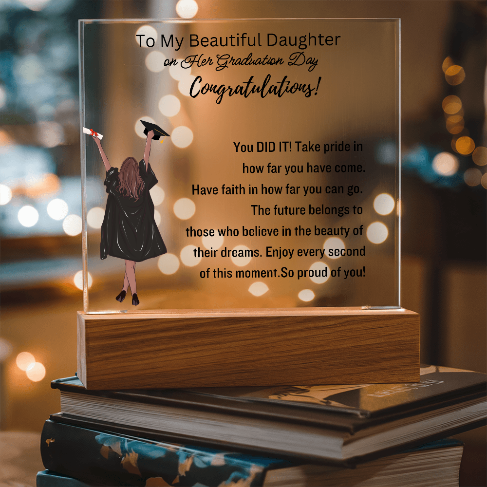 To My Daughter-Graduation Gift