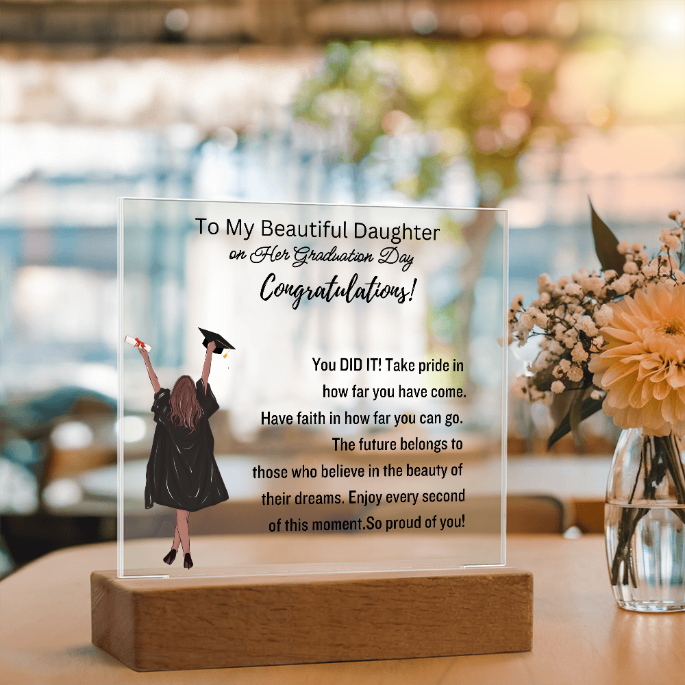 To My Daughter-Graduation Gift