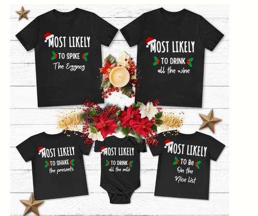 Most Likely To Christmas Shirt, Matching Family Shirts, Couples Christmas Pajamas, Christmas Gift, Family Pajamas, Couples Gift, Family Gift